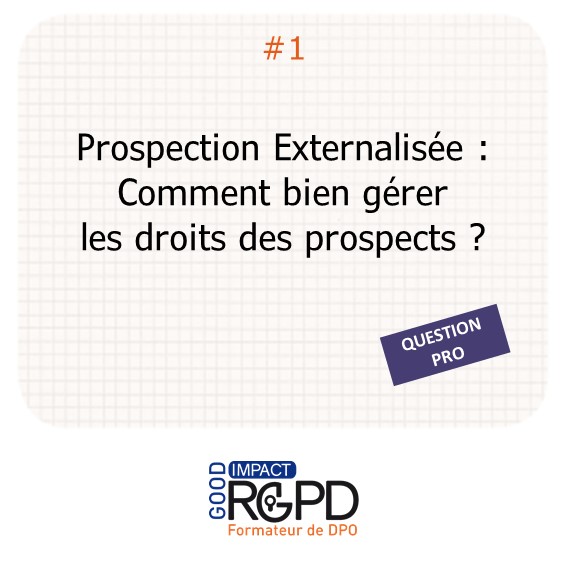 comment bien gérer les droits des prospects